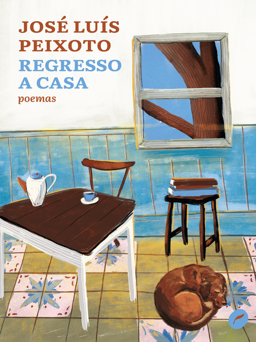 Title details for Regresso a casa by José Luís Peixoto - Available